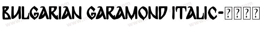 Bulgarian Garamond Italic字体转换